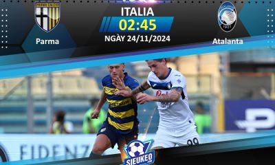 Soi kèo bóng đá Parma vs Atalanta 02h45 ngày 24/11/2024: Tân binh gặp khó