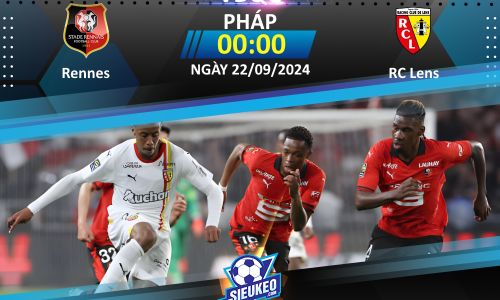 Soi kèo bóng đá Rennes vs RC Lens 00h00 ngày 22/09/2024: 1 điểm chia đều